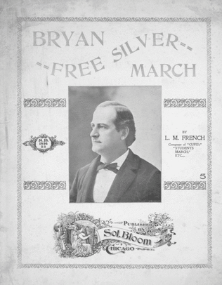 Bryan Free Silver March