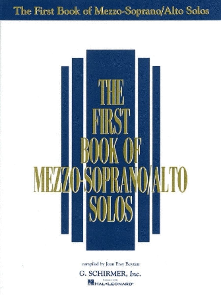 The First Book of Mezzo-Soprano/Alto Solos (Book Only)