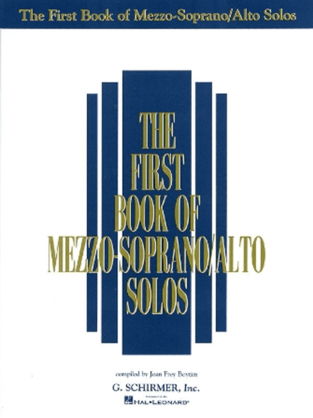 The First Book of Mezzo-Soprano/Alto Solos (Book Only)
