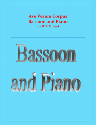 Book cover for Ave Verum Corpus - Bassoon and Piano - Intermediate level