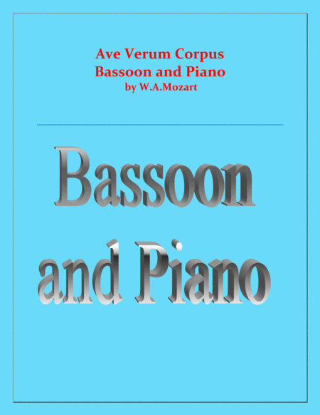 Ave Verum Corpus - Bassoon and Piano - Intermediate level image number null