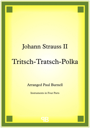 Book cover for Tritsch-Tratsch-Polka, arranged for instruments in four parts