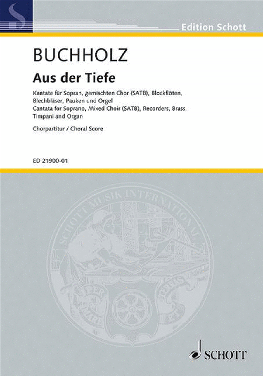 Aus Der Tiefe Cantata Choral Score