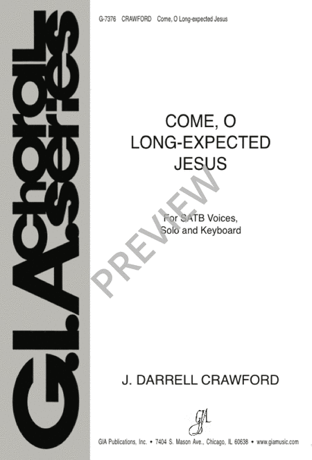 Come, O Long-expected Jesus