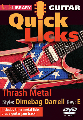 Thrash Metal – Quick Licks