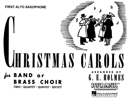 Christmas Carols For Band or Brass Choir - 1st Alto Saxophone (Concert Band)