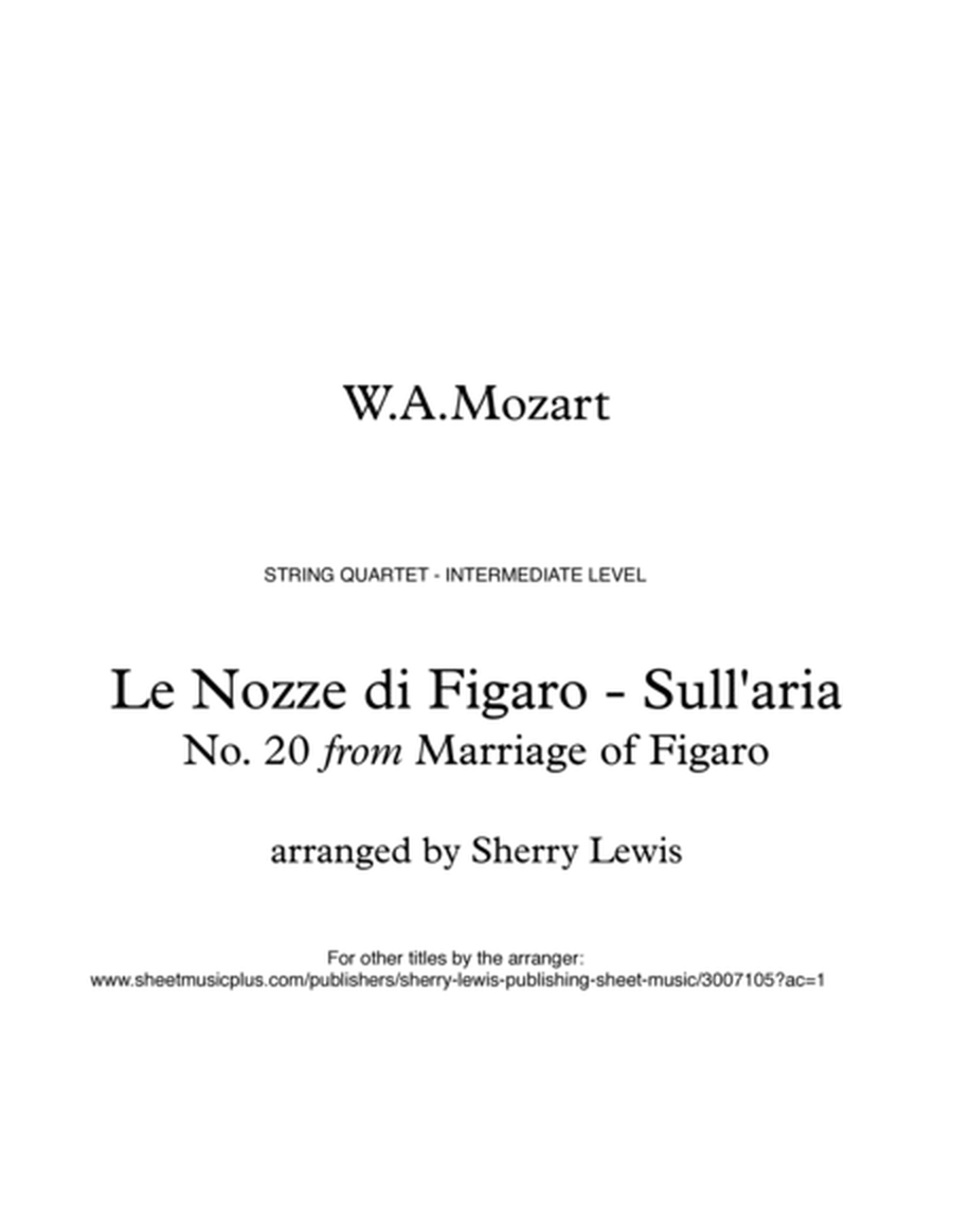 MARRIAGE OF FIGARO - LE NOZZE DI FIGARO - SULL'ARIA - Mozart - String Quartet, Intermediate Level fo image number null