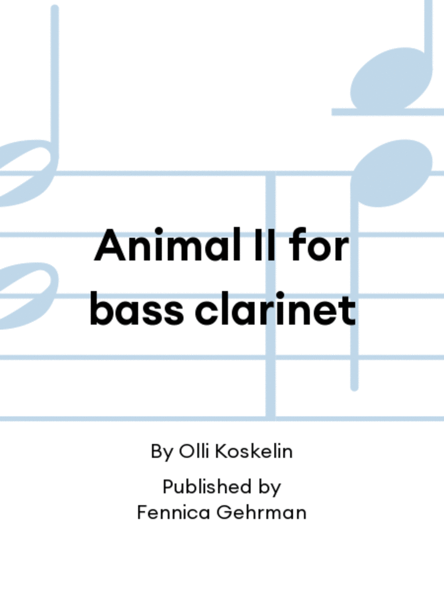 Animal II for bass clarinet Bass Clarinet scores gallery preview page 1