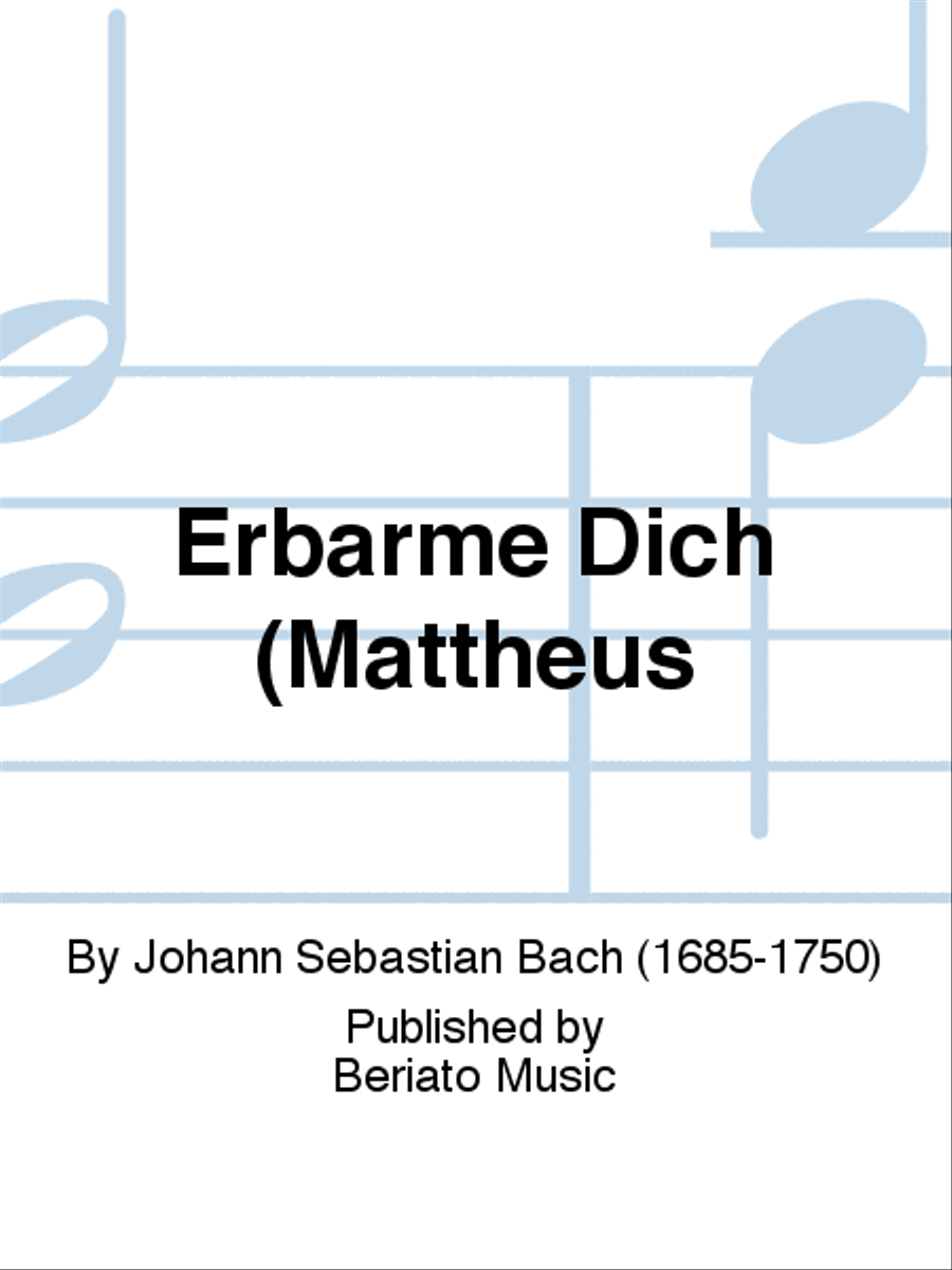 Erbarme Dich (Mattheus Passion)