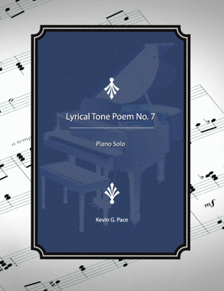 Lyrical Tone Poem No. 7, piano solo