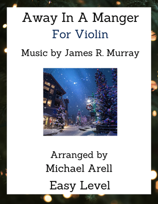 Book cover for Away In A Manger--Violin