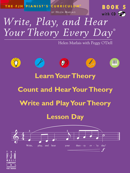 Write, Play, and Hear Your Theory Every Day, Book 5 (Student Book)