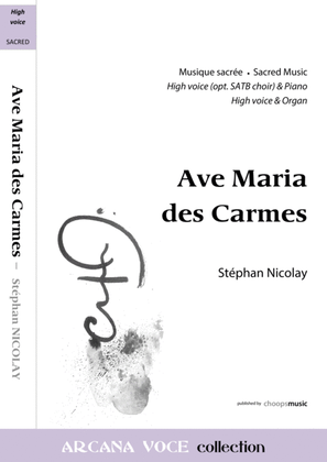 Ave Maria des Carmes (Solo, Choir and Piano)
