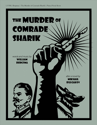Book cover for The Murder of Comrade Sharik (Piano/Vocal Score)
