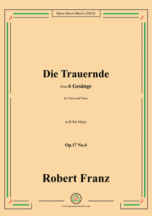 Book cover for Franz-Die Trauernde,in B flat Major,Op.17 No.4,from 6 Gesange