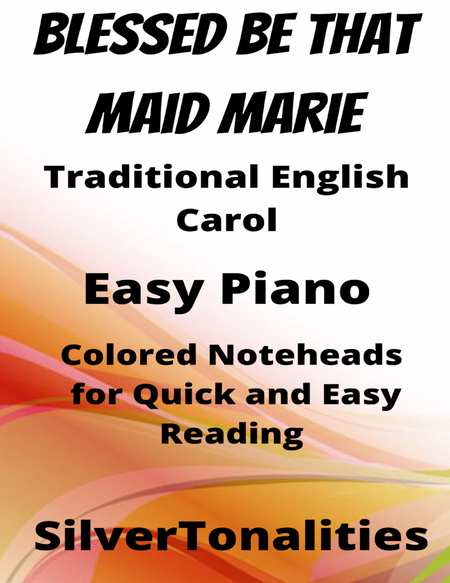 Blessed Be That Maid Marie Easy Piano Sheet Music with Colored Notation