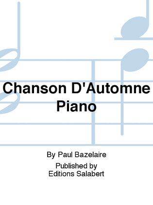 Chanson D'Automne Piano