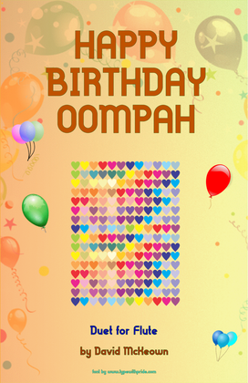 Happy Birthday Oompah, for Flute Duet