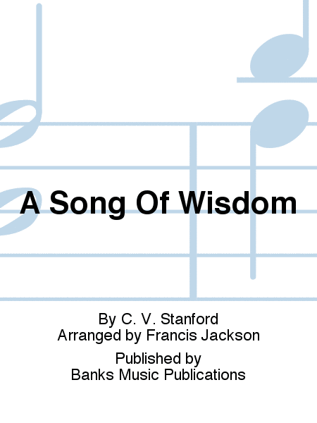 A Song Of Wisdom