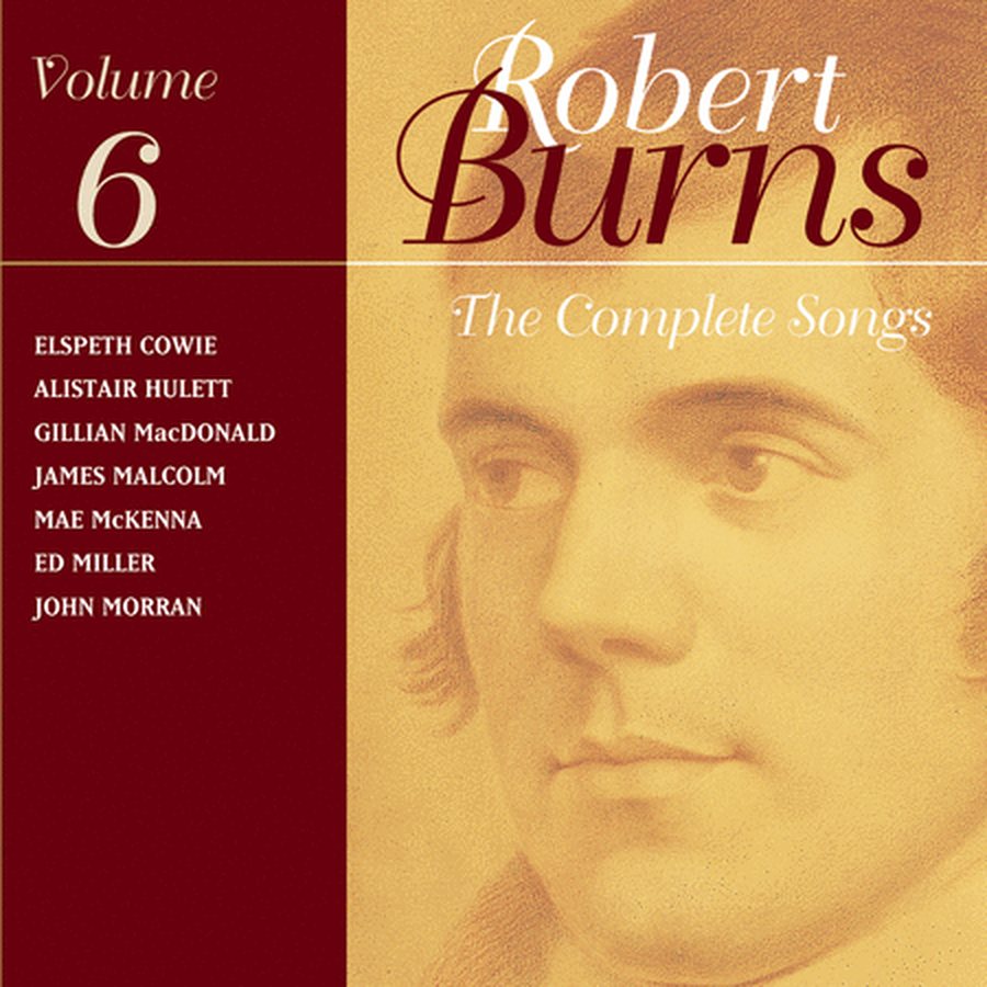 Volume 6: Robert Burns Complete Son