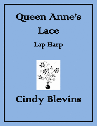 Queen Anne's Lace, original solo for Lap Harp