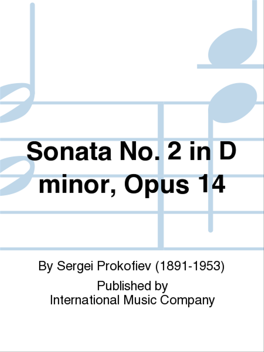 Sonata No. 2 In D Minor, Opus 14