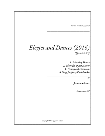 Elegies and Dances (2016) (String Quartet #3) image number null