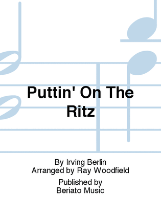 Puttin' On The Ritz