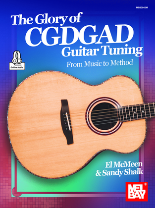 Book cover for The Glory of CGDGAD Guitar Tuning From Music to Method