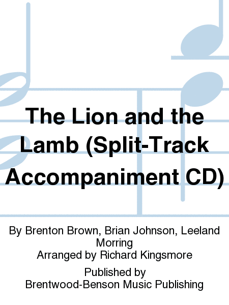 The Lion and the Lamb (Split-Track Accompaniment CD)