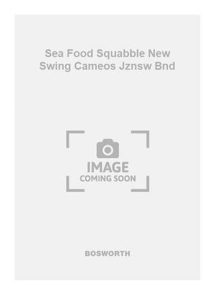 Sea Food Squabble New Swing Cameos Jznsw Bnd