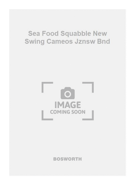Sea Food Squabble New Swing Cameos Jznsw Bnd