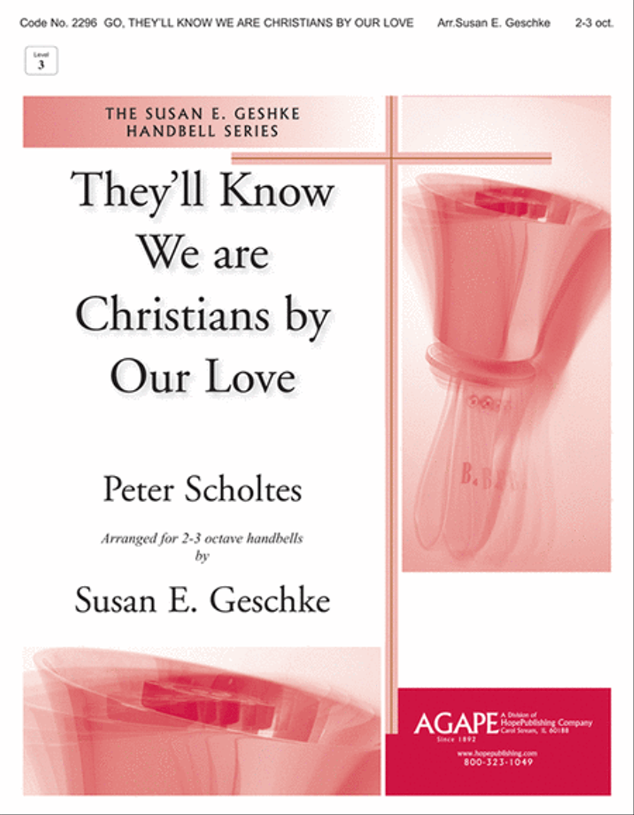 They'll Know We Are Christians by Our Love 3-Octaves scores gallery preview page 1