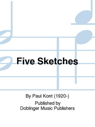 Five Sketches
