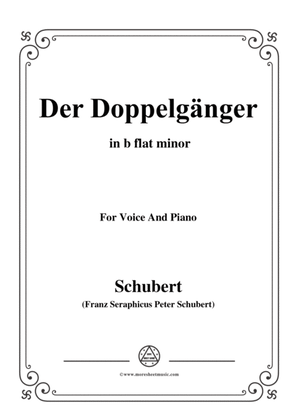 Schubert-Der Doppelgänger,in b flat minor,for Voice&Piano