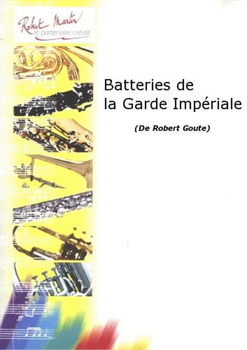 Batteries de la garde imperiale