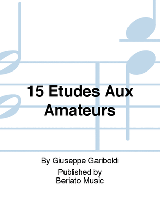 Book cover for 15 Etudes Aux Amateurs