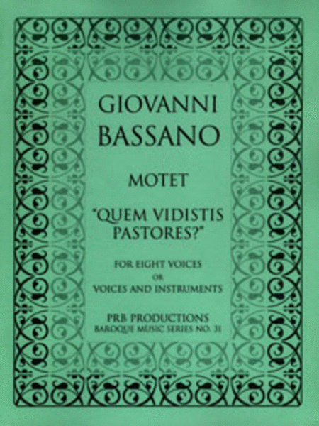 Motet, 'Quem vidistis,pastores?' (score and part set)