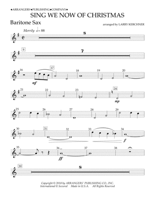 Sing We Now of Christmas (arr. Larry Kerchner) - Eb Baritone Saxophone