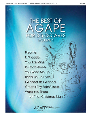 Book cover for The Best of Agape for 3-5 Octaves, Vol. 1