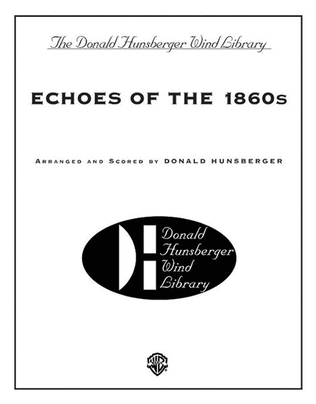 Book cover for Echoes of the 1860s