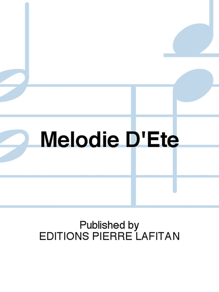 Mélodie D'Été