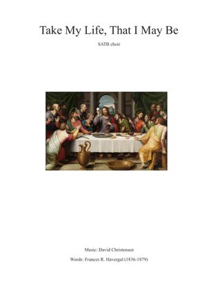 Book cover for Take My Life, That I May Be