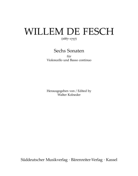 Sechs Sonaten fur Violoncello und Basso continuo