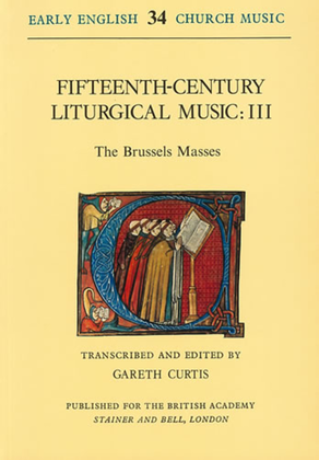 Fifteenth-Century Liturgical Music: III - The Brussels Masses