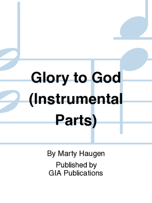Glory to God from "Beneath the Tree of Life" - Instrument edition