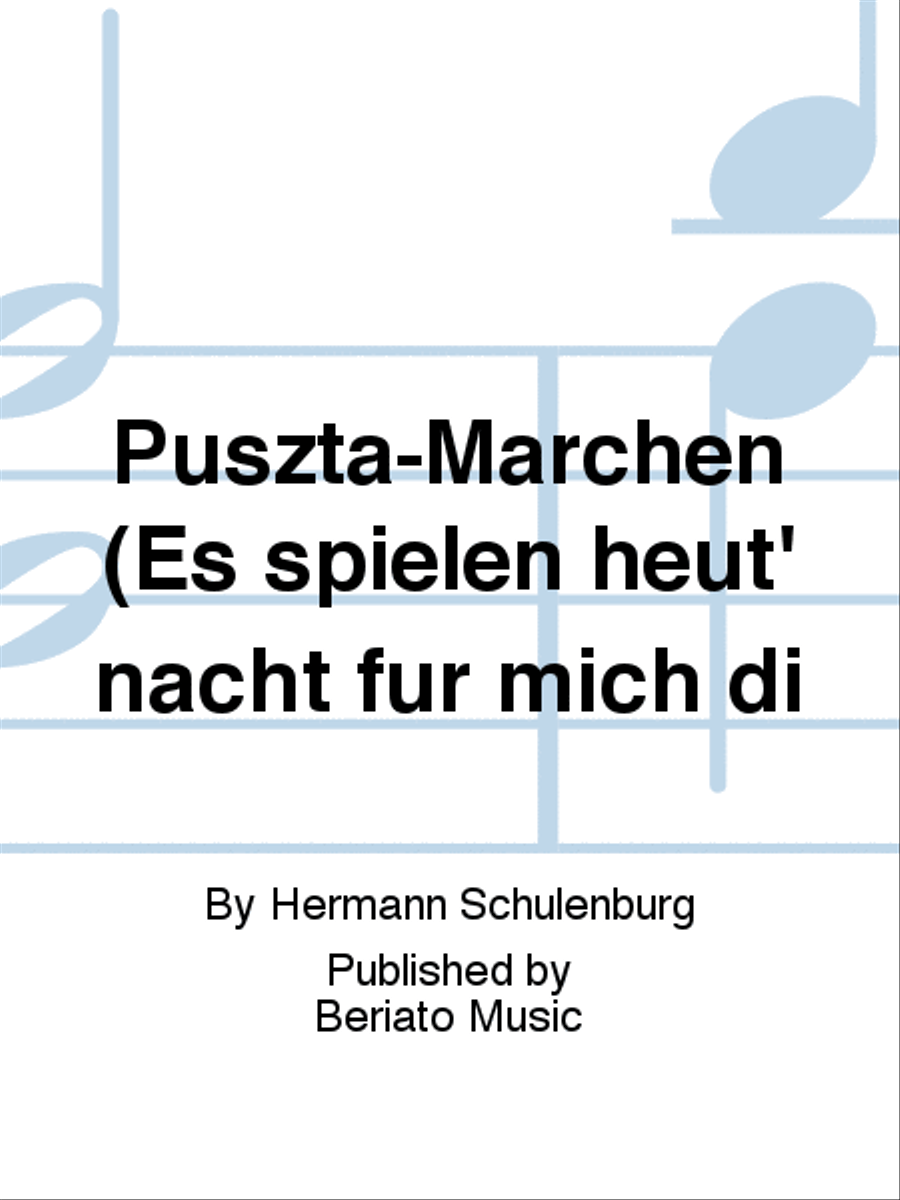 Puszta-Märchen (Es spielen heut' nacht für mich di Orchestra scores gallery preview page 1
