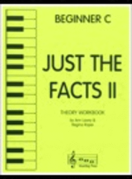 Just the Facts II - Beginner C (Age 7+)