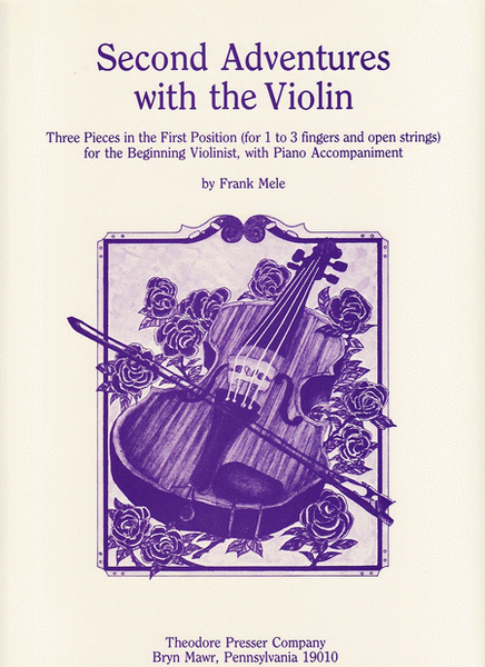 Second Adventures With the Violin
