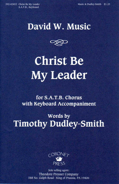 Christ Be My Leader